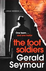 Foot Soldiers: A Sunday Times Thriller of the Month цена и информация | Fantastinės, mistinės knygos | pigu.lt