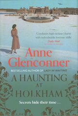 Haunting at Holkham: from the author of the bestselling memoir Lady in Waiting цена и информация | Фантастика, фэнтези | pigu.lt