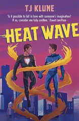 Heat Wave: The finale to The Extraordinaries series from a New York Times bestselling author цена и информация | Фантастика, фэнтези | pigu.lt