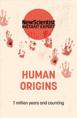 Human Origins: 7 million years and counting цена и информация | Книги по экономике | pigu.lt