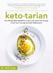 Ketotarian: The (Mostly) Plant-based Plan to Burn Fat, Boost Energy, Crush Cravings and Calm Inflammation цена и информация | Самоучители | pigu.lt