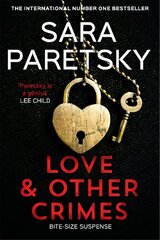 Love and Other Crimes: Short stories from the bestselling crime writer kaina ir informacija | Fantastinės, mistinės knygos | pigu.lt