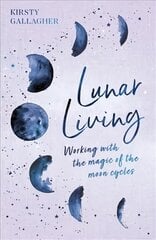 Lunar Living 2023 Weekly Planner: July 2022-December 2023 цена и информация | Самоучители | pigu.lt