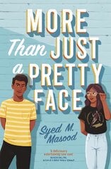 More Than Just a Pretty Face: A gorgeous romcom perfect for fans of Sandhya Menon and Jenny Han цена и информация | Книги для подростков и молодежи | pigu.lt