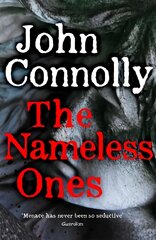 Nameless Ones: Private Investigator Charlie Parker hunts evil in the nineteenth book in the globally bestselling series kaina ir informacija | Fantastinės, mistinės knygos | pigu.lt