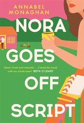 Nora Goes Off Script: A hilarious and heartwarming romance for summer 2022 kaina ir informacija | Fantastinės, mistinės knygos | pigu.lt