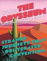 Odysseum: Strange journeys that obliterated convention цена и информация | Путеводители, путешествия | pigu.lt