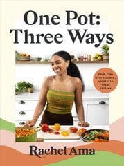 One Pot: Three Ways: Save time with vibrant, versatile vegan recipes kaina ir informacija | Receptų knygos | pigu.lt
