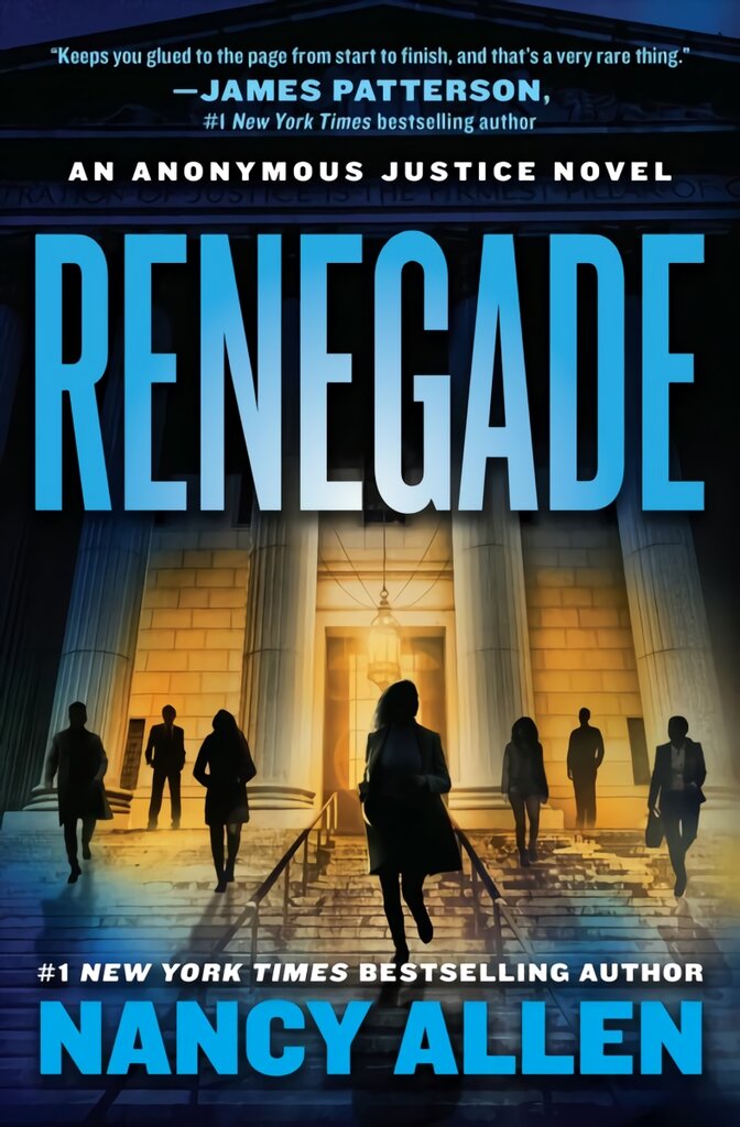 Renegade: An Anonymous Justice novel kaina ir informacija | Fantastinės, mistinės knygos | pigu.lt