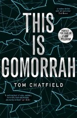 This is Gomorrah: Shortlisted for the CWA 2020 Ian Fleming Steel Dagger award kaina ir informacija | Fantastinės, mistinės knygos | pigu.lt