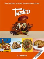 Twisted: A Cookbook - Bold, Unserious, Delicious Food for Every Occasion цена и информация | Книги рецептов | pigu.lt