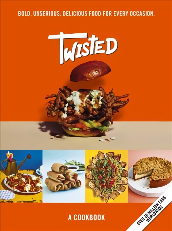 Twisted: A Cookbook - Bold, Unserious, Delicious Food for Every Occasion цена и информация | Receptų knygos | pigu.lt