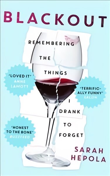 Blackout: Remembering the things I drank to forget kaina ir informacija | Biografijos, autobiografijos, memuarai | pigu.lt