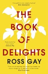 Book of Delights: The life-affirming New York Times bestseller цена и информация | Поэзия | pigu.lt