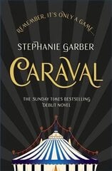 Caraval: the mesmerising Sunday Times bestseller: The mesmerising Sunday Times bestseller цена и информация | Фантастика, фэнтези | pigu.lt