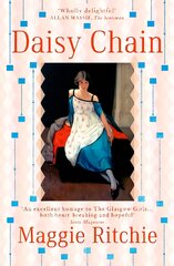 Daisy Chain: a novel of The Glasgow Girls цена и информация | Фантастика, фэнтези | pigu.lt