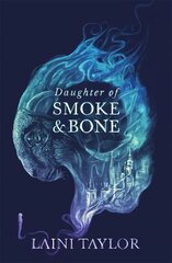 Daughter of Smoke and Bone: Enter another world in this magical SUNDAY TIMES bestseller kaina ir informacija | Fantastinės, mistinės knygos | pigu.lt