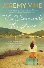 Diver and The Lover: A novel of love and the unbreakable bond between sisters kaina ir informacija | Fantastinės, mistinės knygos | pigu.lt