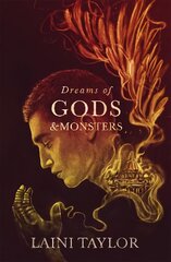 Dreams of Gods and Monsters: The Sunday Times Bestseller. Daughter of Smoke and Bone Trilogy Book 3 цена и информация | Фантастика, фэнтези | pigu.lt