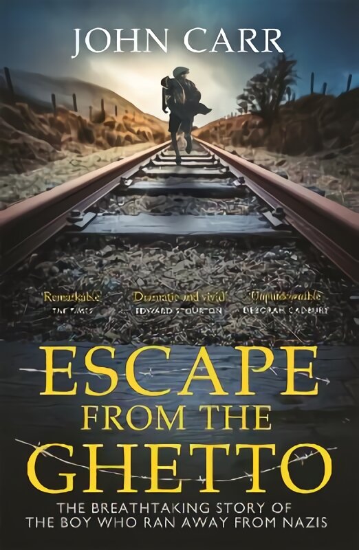 Escape From the Ghetto: The Breathtaking Story of the Jewish Boy Who Ran Away from the Nazis цена и информация | Socialinių mokslų knygos | pigu.lt