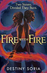 Fire with Fire kaina ir informacija | Knygos paaugliams ir jaunimui | pigu.lt