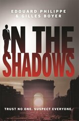 In The Shadows: The year's most explosive thriller цена и информация | Фантастика, фэнтези | pigu.lt