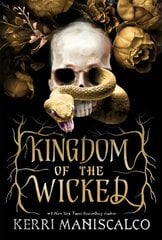 Kingdom of the Wicked: TikTok made me buy it! The addictive and darkly romantic fantasy цена и информация | Фантастика, фэнтези | pigu.lt