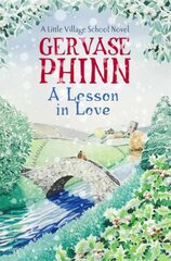 Lesson in Love: Book 4 in the gorgeously endearing Little Village School series kaina ir informacija | Fantastinės, mistinės knygos | pigu.lt