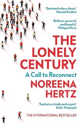 Lonely Century: A Call to Reconnect kaina ir informacija | Saviugdos knygos | pigu.lt