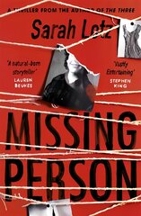 Missing Person: 'I can feel sorry sometimes when a books ends. Missing Person was one of those books' - Stephen King kaina ir informacija | Fantastinės, mistinės knygos | pigu.lt