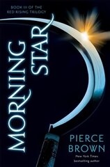 Morning Star: Red Rising Series 3 цена и информация | Фантастика, фэнтези | pigu.lt