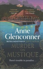 Murder On Mustique: from the author of the bestselling memoir Lady in Waiting kaina ir informacija | Fantastinės, mistinės knygos | pigu.lt