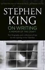On Writing: A Memoir of the Craft: Twentieth Anniversary Edition with Contributions from Joe Hill and Owen King kaina ir informacija | Istorinės knygos | pigu.lt