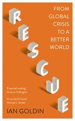 Rescue: From Global Crisis to a Better World цена и информация | Книги по социальным наукам | pigu.lt