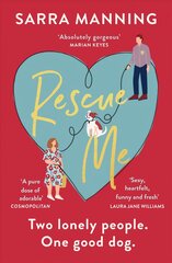 Rescue Me: An uplifting romantic comedy perfect for dog-lovers цена и информация | Фантастика, фэнтези | pigu.lt