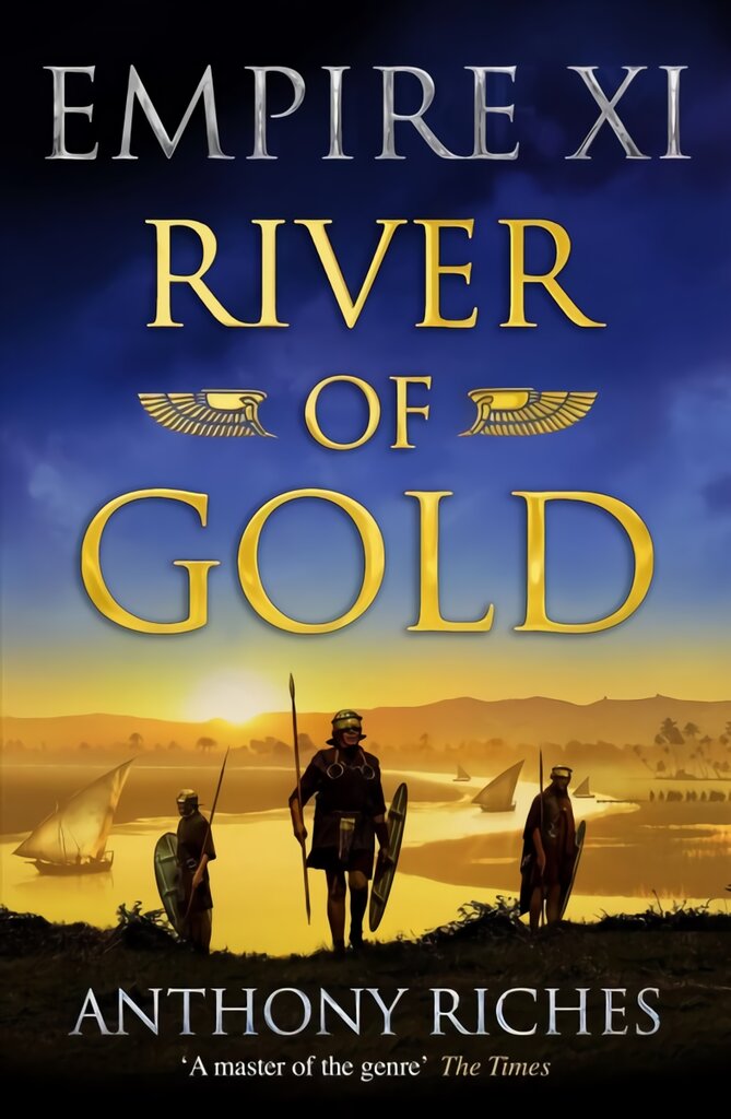 River of Gold: Empire XI kaina ir informacija | Fantastinės, mistinės knygos | pigu.lt