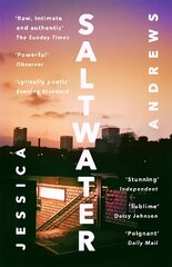 Saltwater: Winner of the Portico Prize kaina ir informacija | Fantastinės, mistinės knygos | pigu.lt
