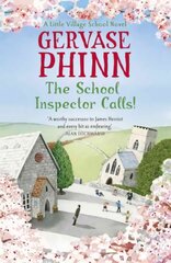 School Inspector Calls!: Book 3 in the uplifting and enriching Little Village School series цена и информация | Fantastinės, mistinės knygos | pigu.lt