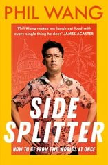 Sidesplitter: How To Be From Two Worlds At Once kaina ir informacija | Biografijos, autobiografijos, memuarai | pigu.lt