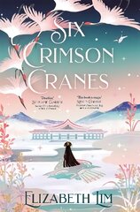 Six Crimson Cranes: Tiktok made me buy it! цена и информация | Книги для подростков  | pigu.lt