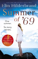 Summer of '69: One Summer. So Many Secrets . . . The most unputdownable beach read of summer 2020 цена и информация | Fantastinės, mistinės knygos | pigu.lt