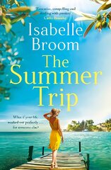 Summer Trip: escape to sun-soaked Corfu with this must-read romance цена и информация | Фантастика, фэнтези | pigu.lt