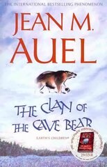 Clan of the Cave Bear: The first book in the internationally bestselling series kaina ir informacija | Fantastinės, mistinės knygos | pigu.lt