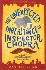 Unexpected Inheritance of Inspector Chopra: Baby Ganesh Agency Book 1 kaina ir informacija | Fantastinės, mistinės knygos | pigu.lt