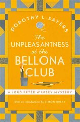 Unpleasantness at the Bellona Club: Classic crime for Agatha Christie fans цена и информация | Fantastinės, mistinės knygos | pigu.lt