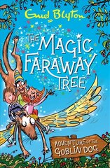 Magic Faraway Tree: Adventure of the Goblin Dog цена и информация | Книги для подростков  | pigu.lt