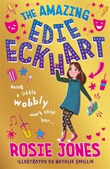 Amazing Edie Eckhart: The Amazing Edie Eckhart: Book 1 kaina ir informacija | Knygos paaugliams ir jaunimui | pigu.lt