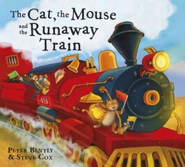 Cat and the Mouse and the Runaway Train kaina ir informacija | Knygos mažiesiems | pigu.lt