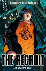 CHERUB: The Recruit Graphic Novel: Book 1, Book 1 kaina ir informacija | Fantastinės, mistinės knygos | pigu.lt