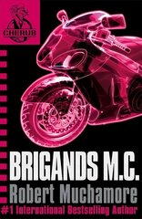 CHERUB: Brigands M.C.: Book 11, Book 11 цена и информация | Книги для подростков  | pigu.lt